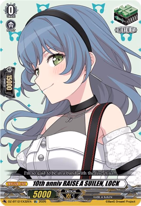 10th anniv RAISE A SUILEN, LOCK - EX (DZ-BT12/EX32EN)
