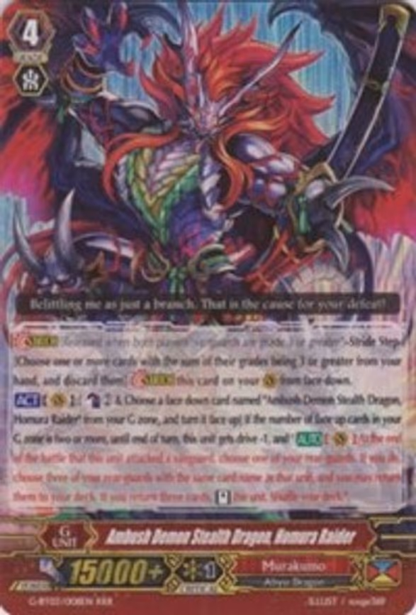 Ambush Demon Stealth Dragon, Homura Raider