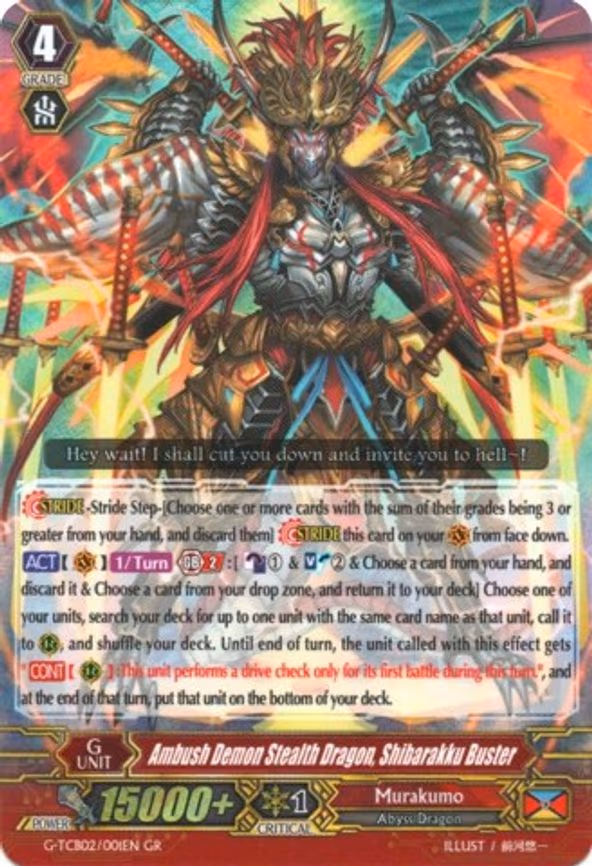 Ambush Demon Stealth Dragon, Shibarakku Buster