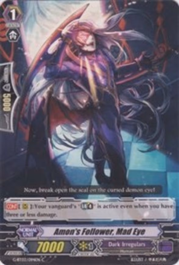 Amon's Follower, Mad Eye
