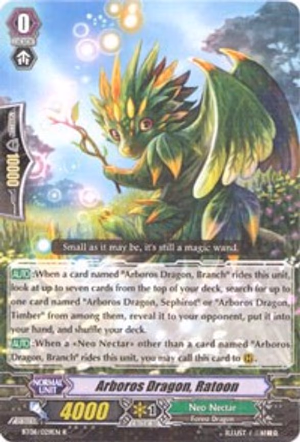 Arboros Dragon, Ratoon
