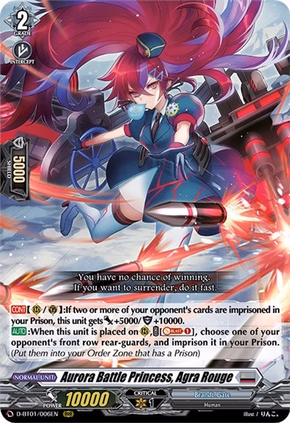 Aurora Battle Princess, Agra Rouge