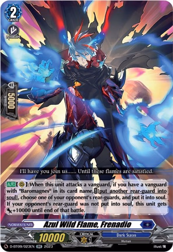 Azul Wild Flame, Frenadio