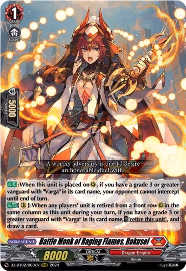 Battle Monk of Raging Flames, Rokusei