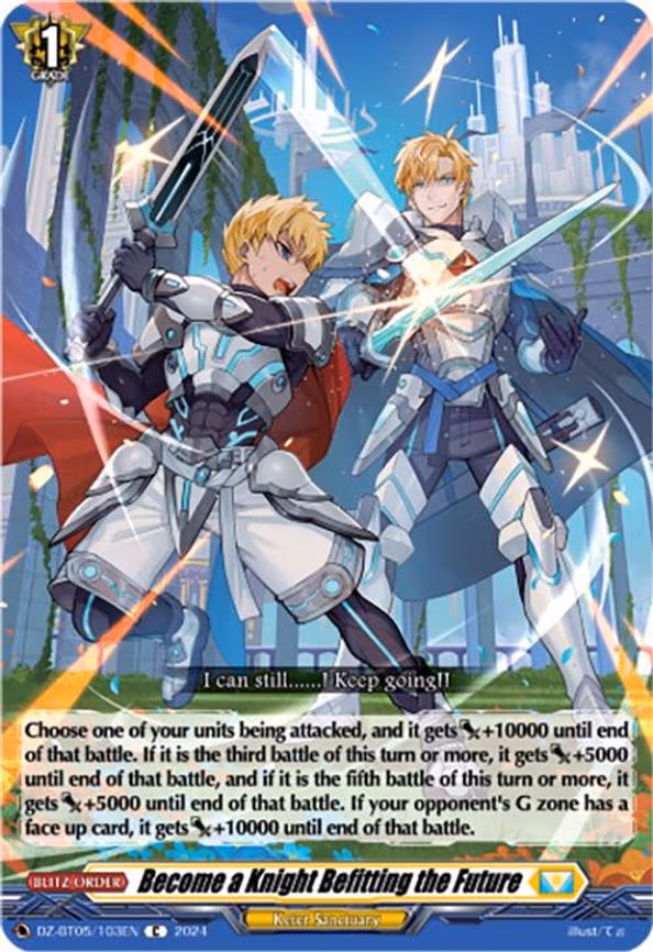 Become a Knight Befitting the Future - C (DZ-BT05/103EN)