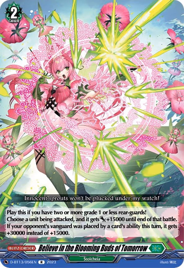 Believe in the Blooming Buds of Tomorrow