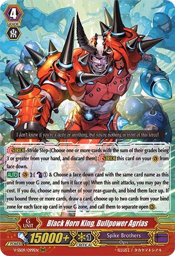 Black Horn King, Bullpower Agrias
