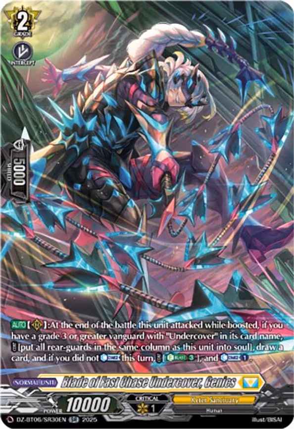 Blade of Fast Chase Undercover, Genics
