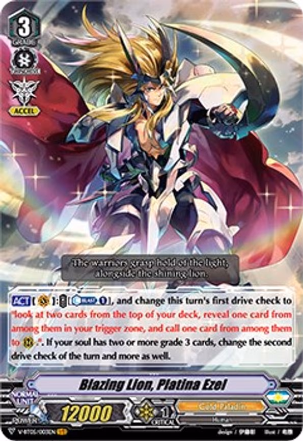 Blazing Lion, Platina Ezel