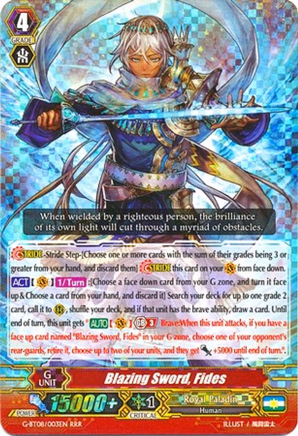 Blazing Sword, Fides