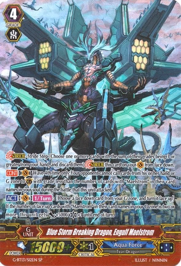 Blue Storm Breaking Dragon, Engulf Maelstrom