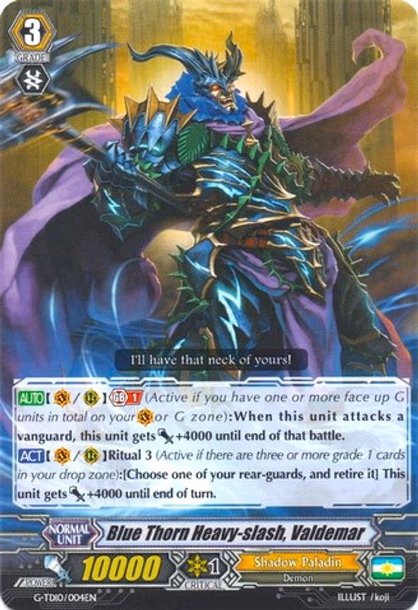 Blue Thorn Heavy-slash, Valdemar