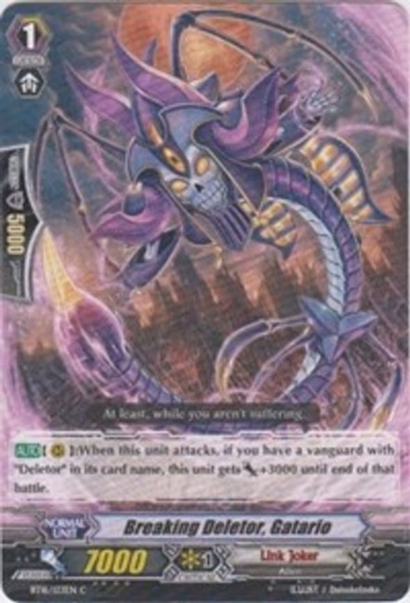 Breaking Deletor, Gatario