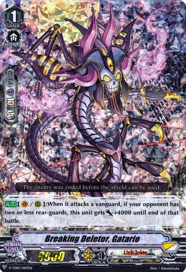 Breaking Deletor, Gatario