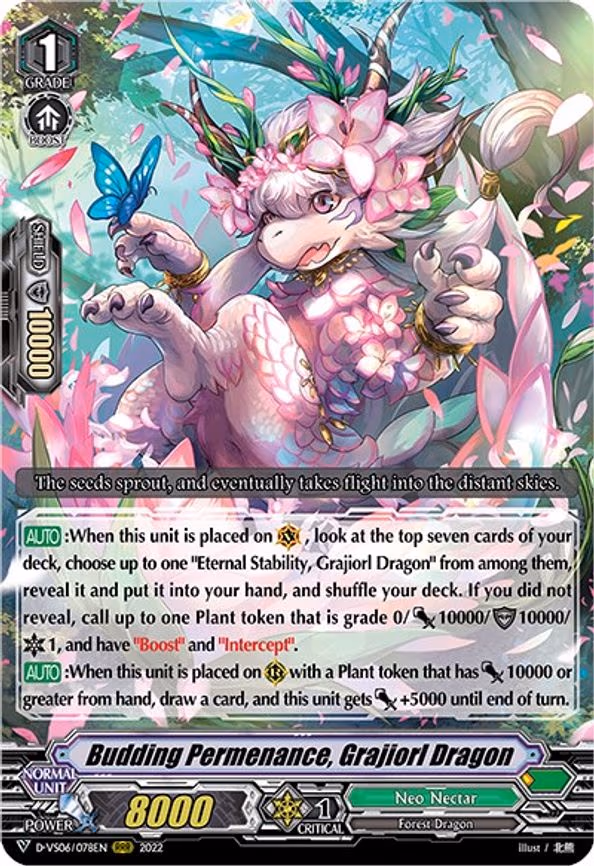 Budding Permenance, Grajiorl Dragon