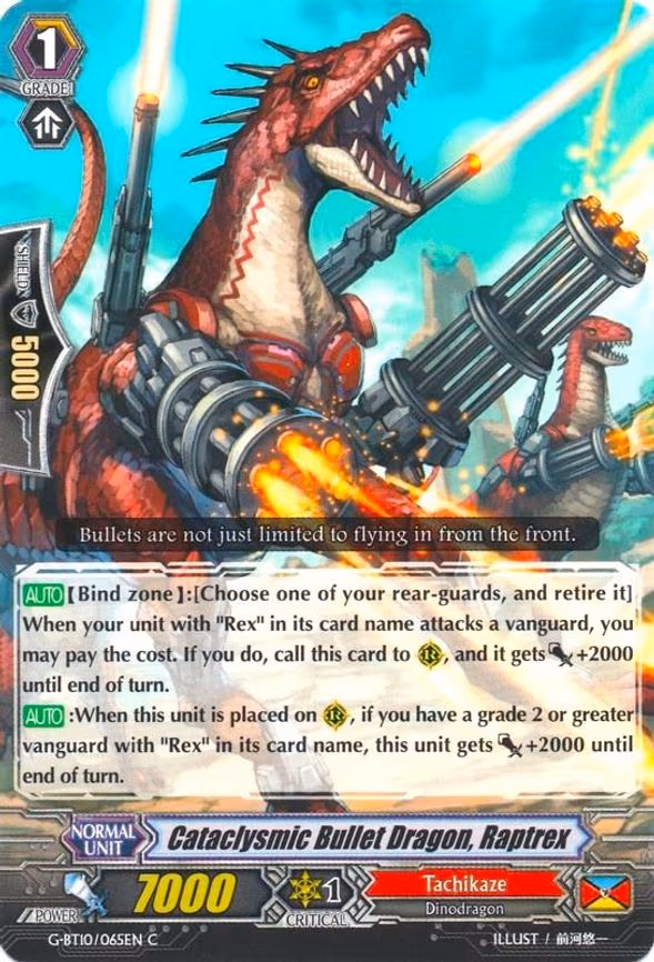 Cataclysmic Bullet Dragon, Raptrex