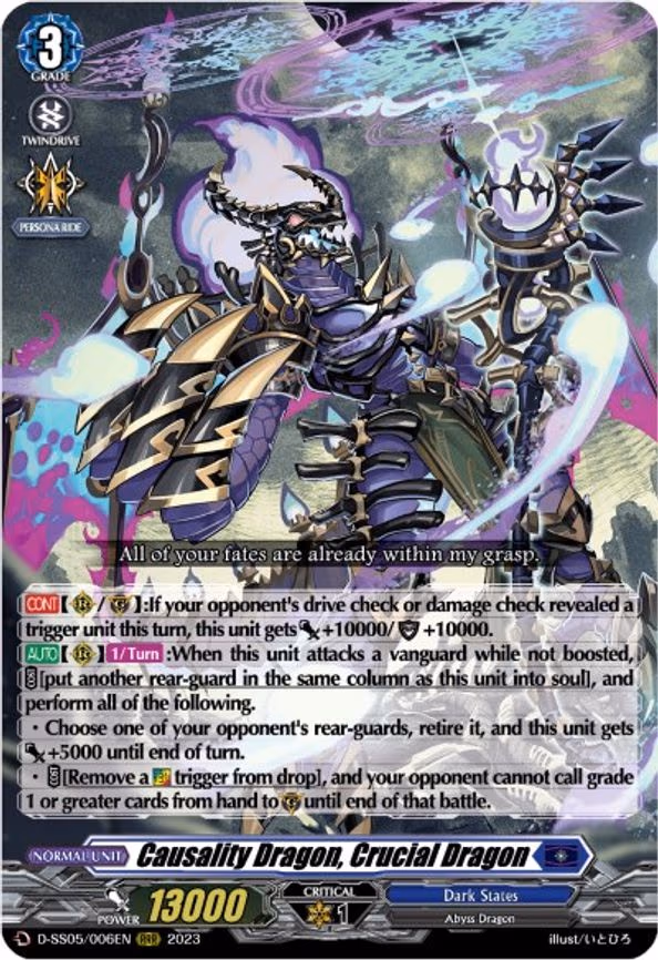 Causality Dragon, Crucial Dragon
