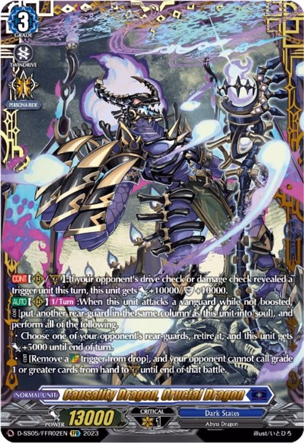 Causality Dragon, Crucial Dragon