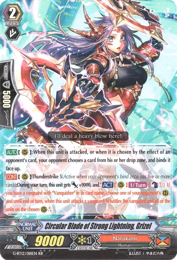 Circular Blade of Strong Lightning, Grizel