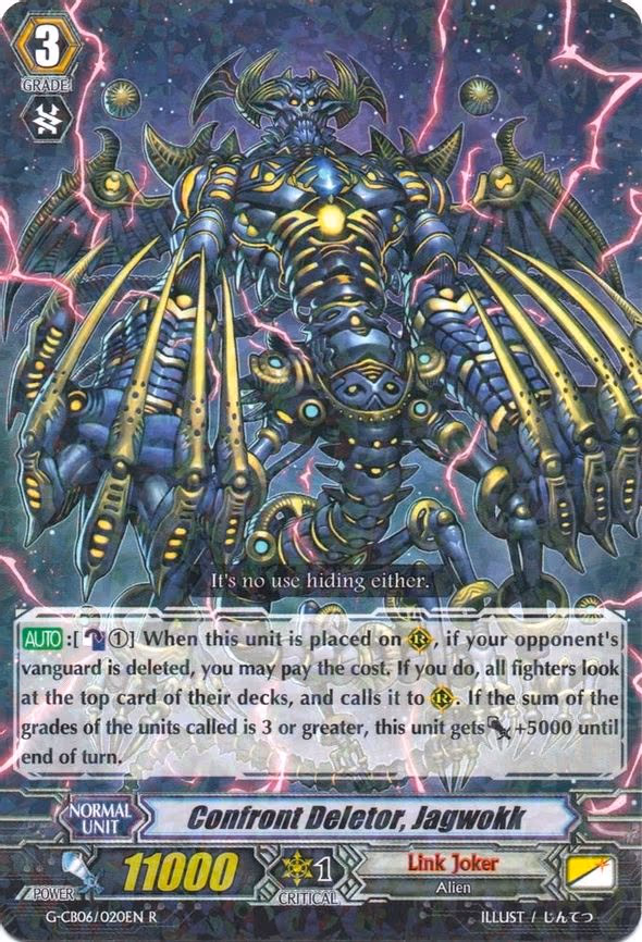 Confront Deletor, Jagwokk