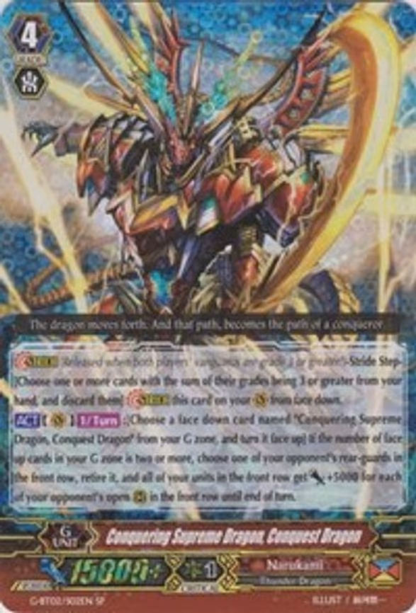 Conquering Supreme Dragon, Conquest Dragon