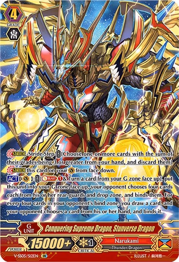 Conquering Supreme Dragon, Stunverse Dragon