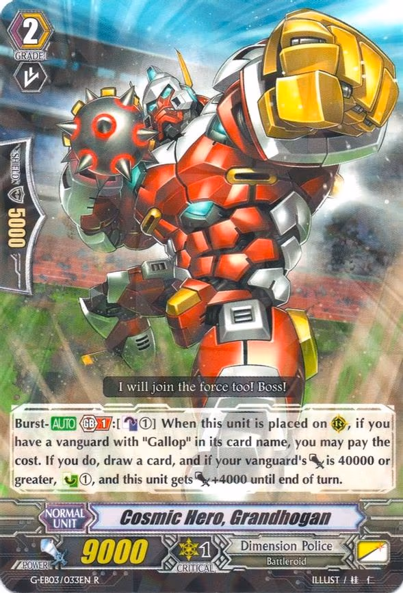 Cosmic Hero, Grandhogan
