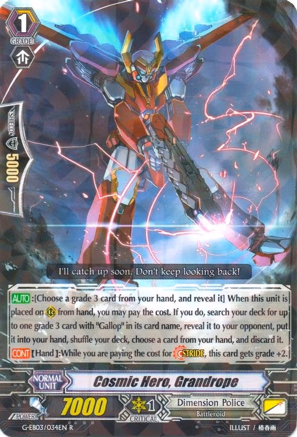 Cosmic Hero, Grandrope