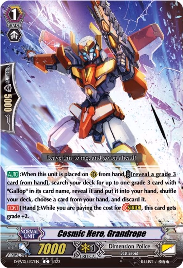 Cosmic Hero, Grandrope