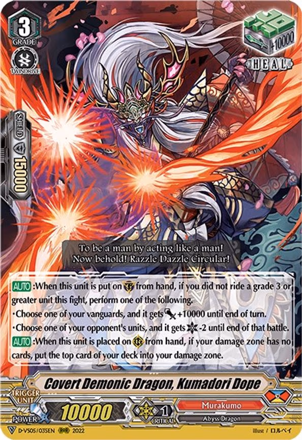 Covert Demonic Dragon, Kumadori Dope