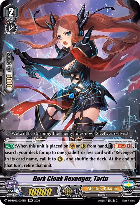 Dark Cloak Revenger, Tartu