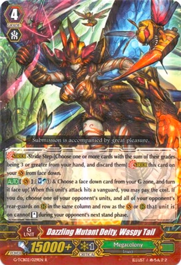 Dazzling Mutant Deity, Waspy Tail