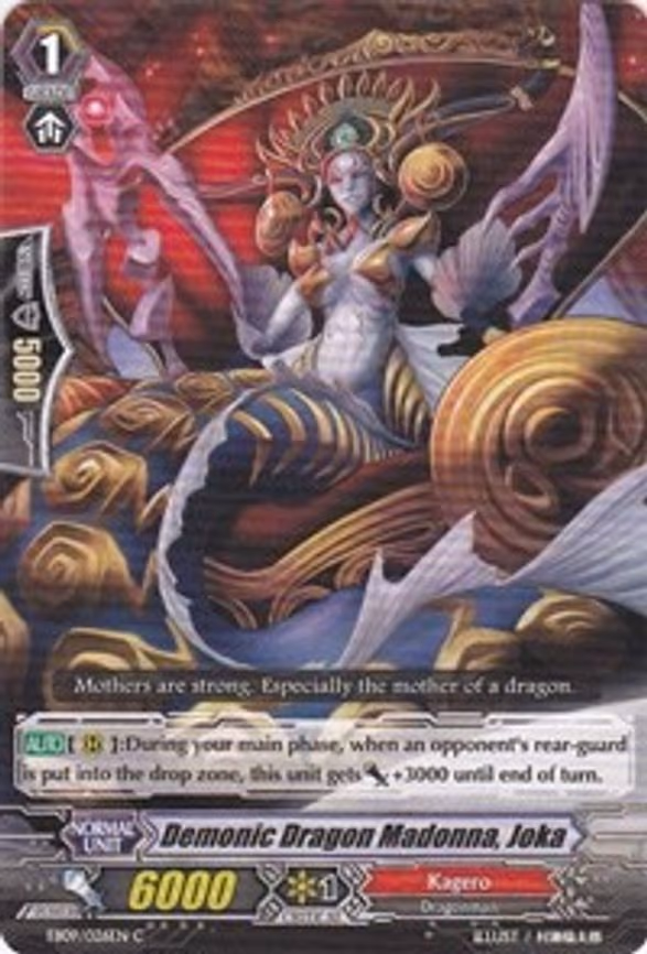 Demonic Dragon Madonna, Joka