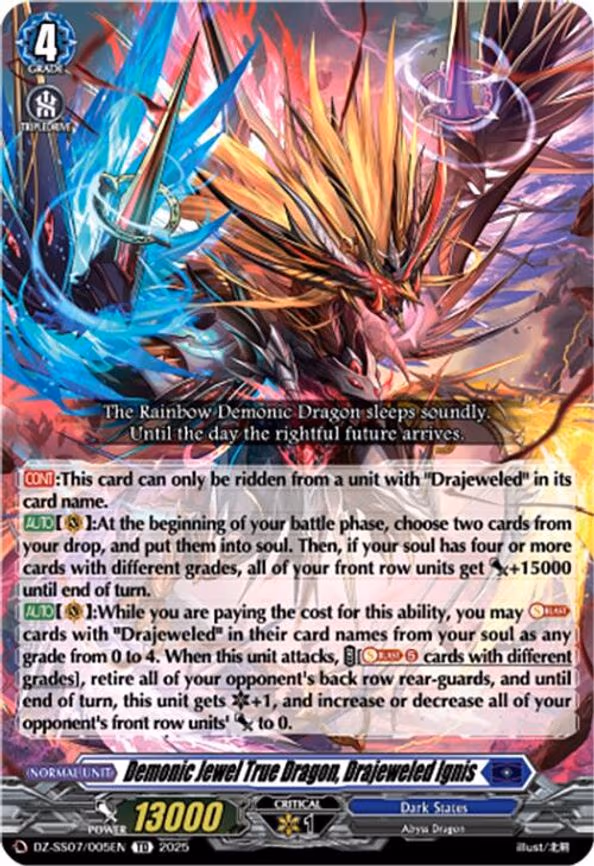 Demonic Jewel True Dragon, Drajeweled Ignis