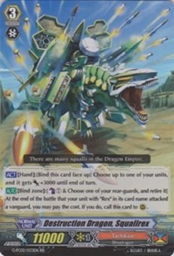 Destruction Dragon, Squallrex