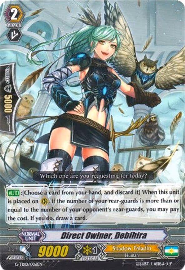 Direct Owlner, Debihira