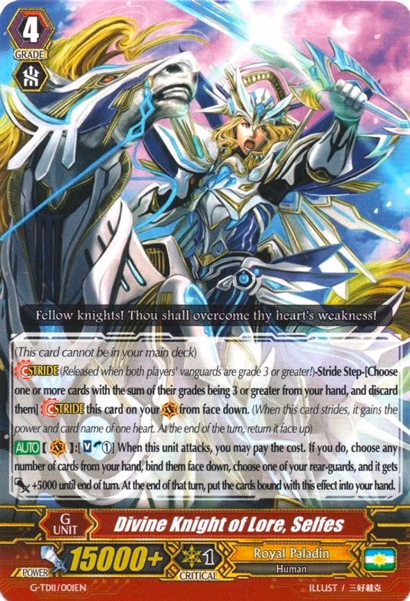Divine Knight of Lore, Selfes