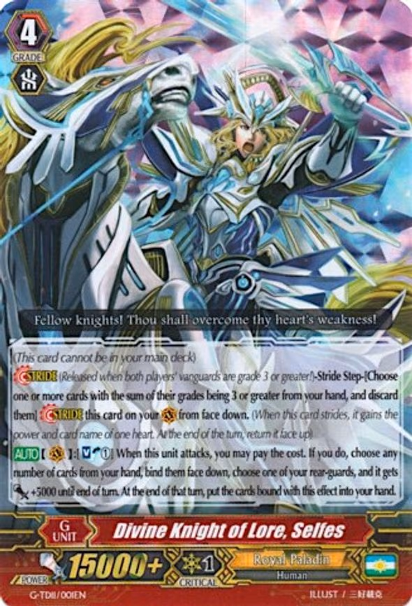 Divine Knight of Lore, Selfes