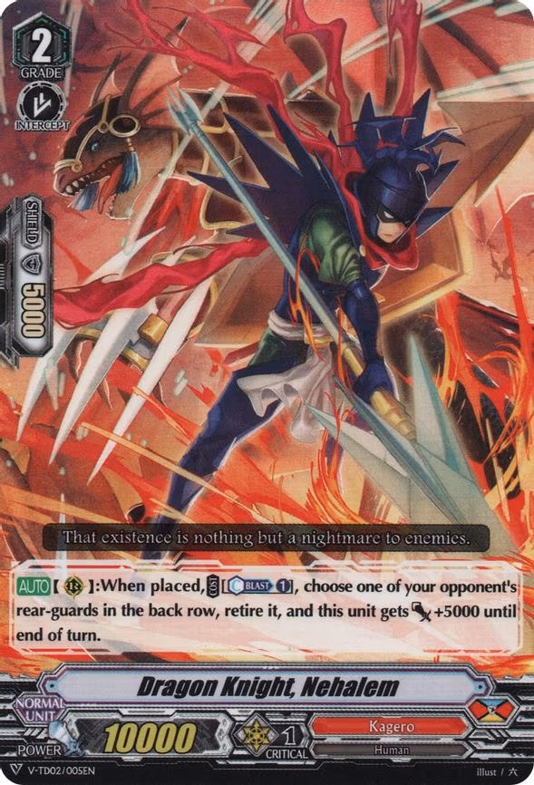Dragon Knight, Nehalem