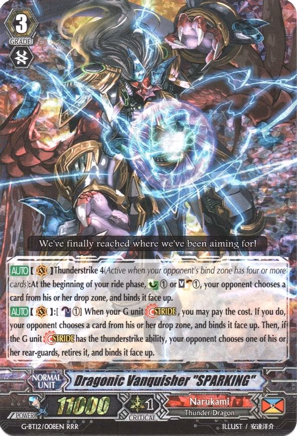 Dragonic Vanquisher "SPARKING"