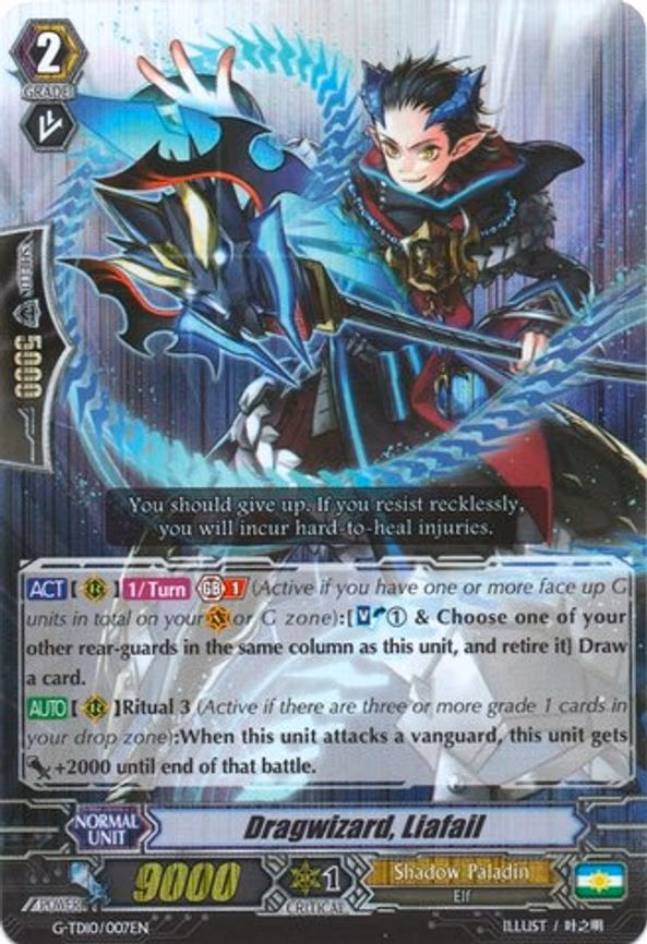 Dragwizard, Liafail