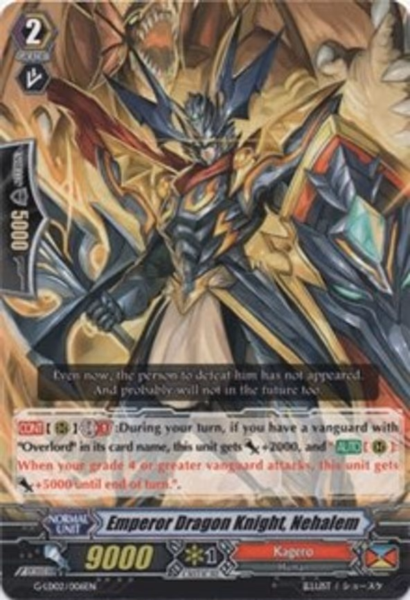 Emperor Dragon Knight, Nehalem