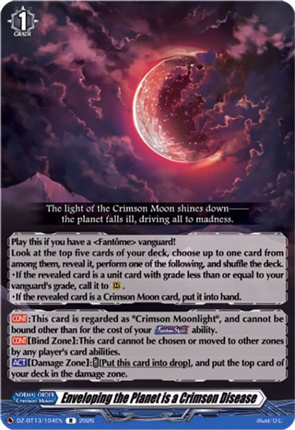 Enveloping the Planet is a Crimson Disease - R (DZ-BT13/104EN)