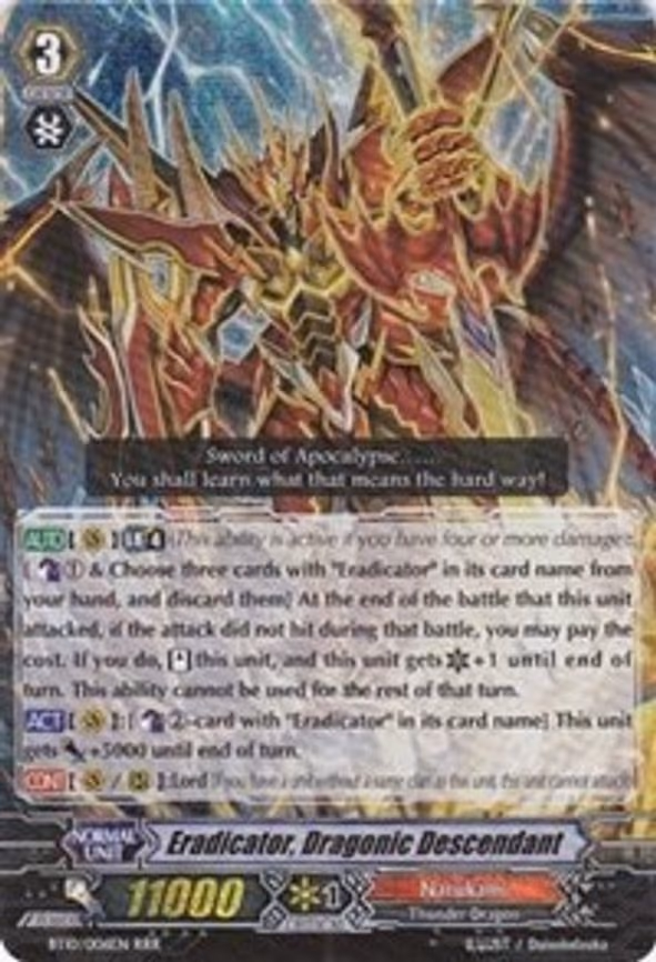 Eradicator, Dragonic Descendant - RRR (BT10/006EN)