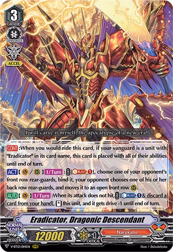 Eradicator, Dragonic Descendant - RRR (V-BT12/014EN)