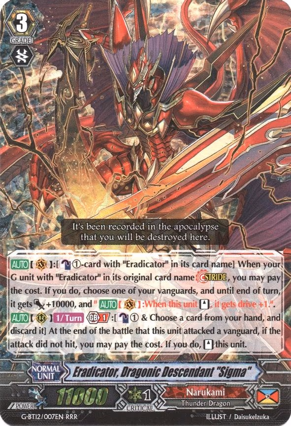 Eradicator, Dragonic Descendant "Sigma" - RRR (G-BT12/007EN)