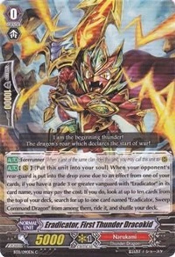 Eradicator, First Thunder Dracokid - C (BT11/090EN)