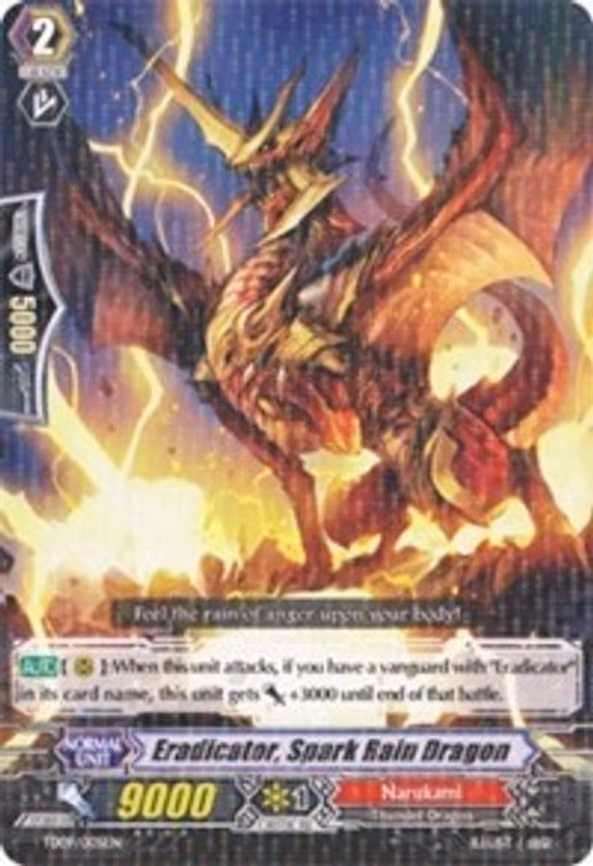 Eradicator, Spark Rain Dragon