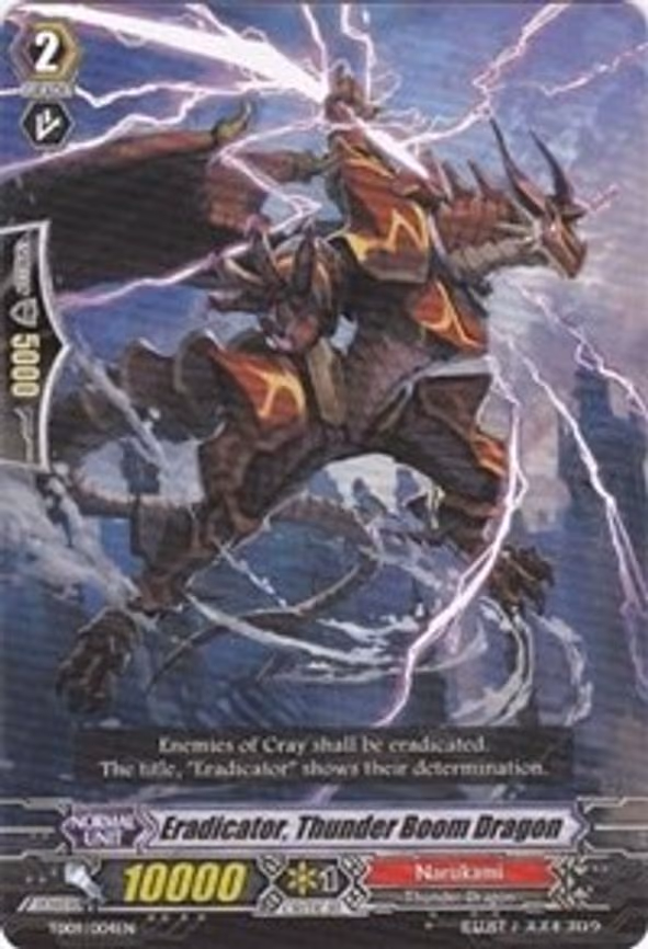 Eradicator, Thunder Boom Dragon