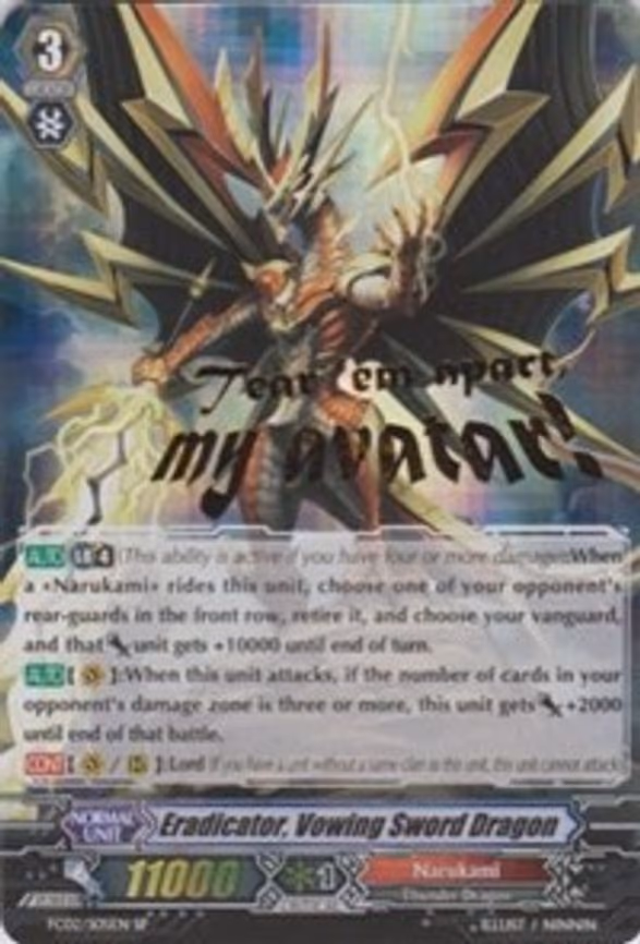 Eradicator, Vowing Sword Dragon